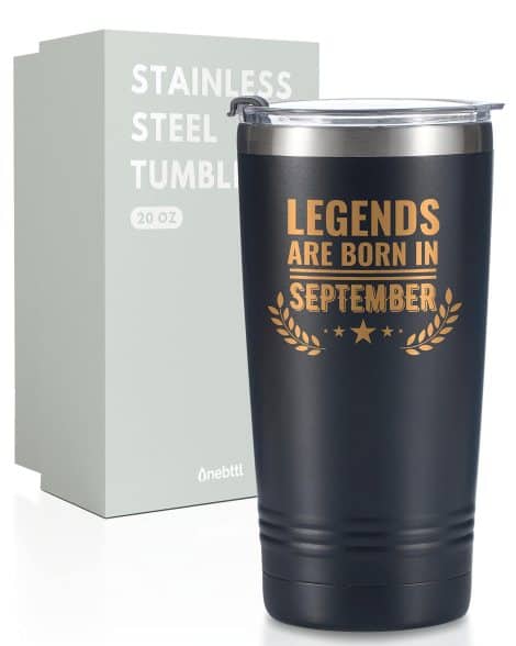 Onebttl Joyful Birthday Tumbler for Males, Hilarious Birthday Presents for Him, Dad, Boyfriend, Husband, Son, Uncle  590ml Steel Coffee Mug with Lid, Legends are Born in September.