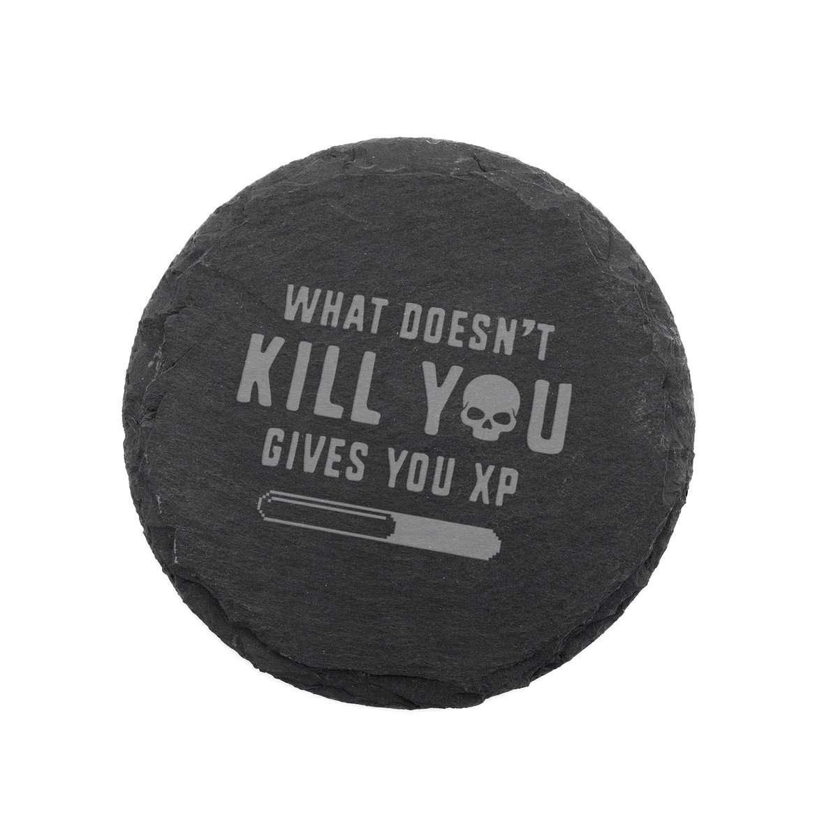 "What Doesn't Kill You Gives You XP" Engraved Slate Coaster for Gamers - Funny Gaming Gifts for Men or Women